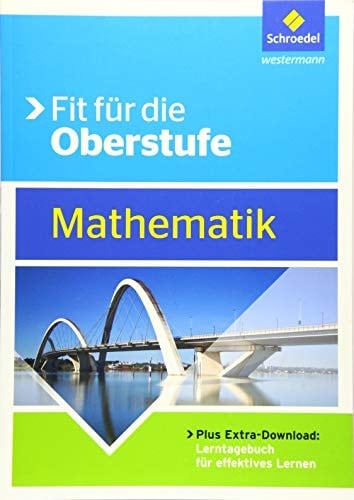Fit für die Oberstufe - Mathematik