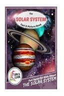 The Solar System Fact and Picture Book Fun Facts for Kids about Solar System