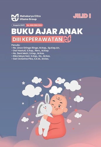 Buku Ajar Anak DIII Keperawatan Jilid I
