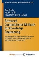 Advanced Computational Methods for Knowledge Engineering Proceedings of the 2nd International Conference on Computer Science, Applied Mathematics and Applications (ICCSAMA 2014)