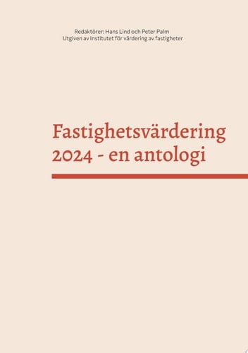 Fastighetsvärdering 2024 En antologi