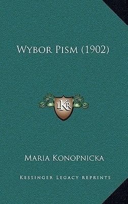 Wybor Pism (1902) (Polish Edition)