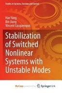 Stabilization of Switched Nonlinear Systems with Unstable Modes