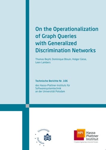 On the operationalization of graph queries with generalized discrimination networks