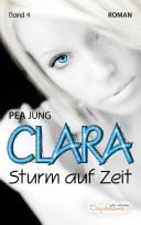 Clara Sturm auf Zeit - Band 4