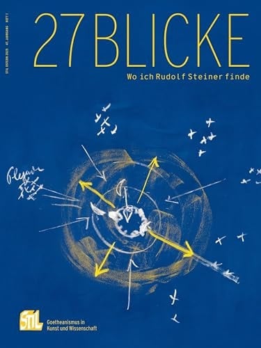 27 Blicke Wo ich Rudolf Steiner finde