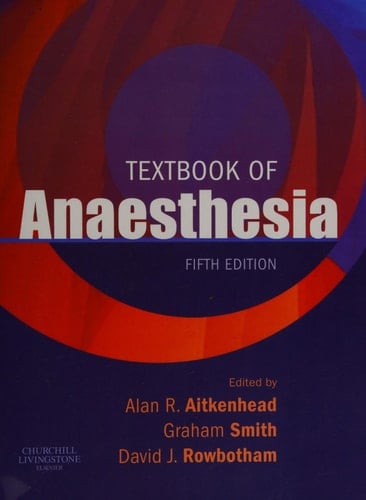 Textbook of Anaesthesia