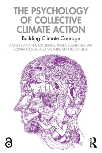 The Psychology of Collective Climate Action Building Climate Courage