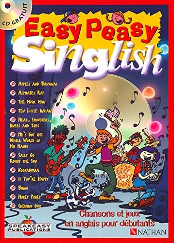 Easy Peasy Singlish for beginners 12 songs with interactive, photocopiable activities, games and cultural pages