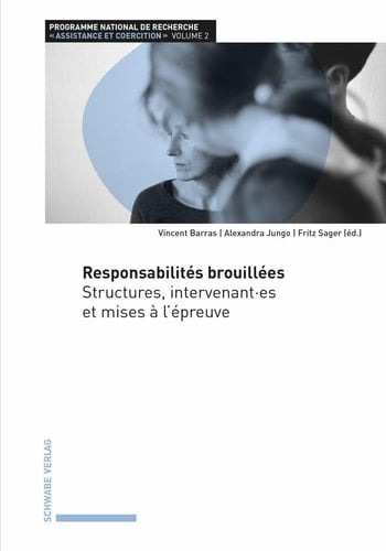 Responsabilités brouillées Structures, intervenant es et mises à l’épreuve