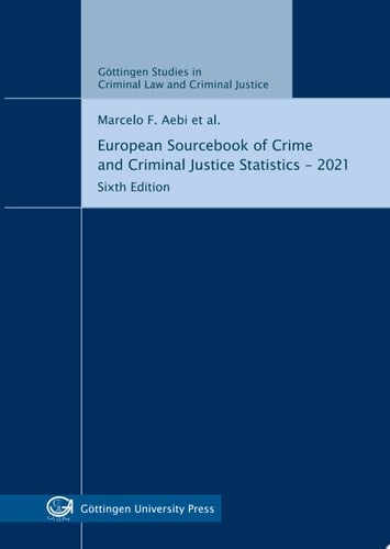 European Sourcebook of Crime and Criminal Justice Statistics – 2021