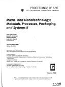 Micro- and Nanotechnology Materials, Processes, Packaging, and Systems II : 13-15 December 2004, Sydney, Australia