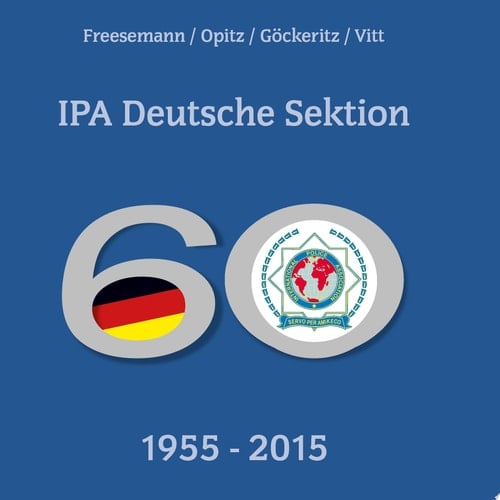 IPA Deutsche Sektion 1955 - 2015