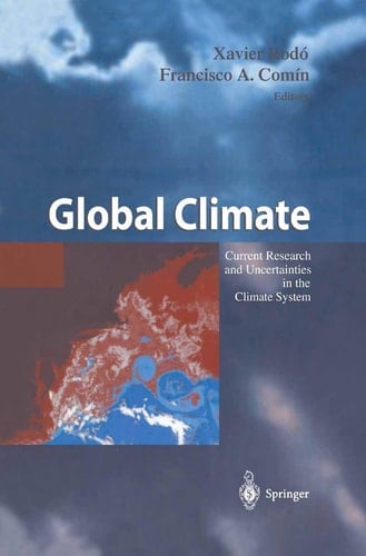 Global Climate Current Research and Uncertainties in the Climate System