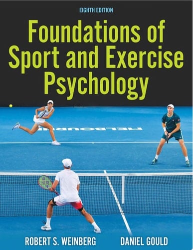 Foundations of Sport and Exercise Psychology
