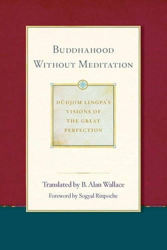 Buddhahood Without Meditation