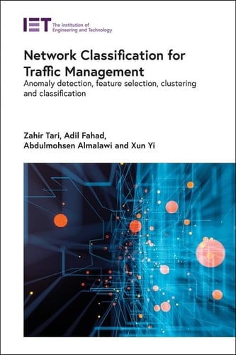 Network Classification for Traffic Management Anomaly detection, feature selection, clustering and classification