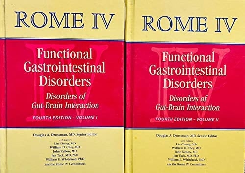 ROME IV FUNCTIONAL GASTROINTESTINAL DISORDERS Disorders of Gut-Brain Interaction Fourth Edition-Volume 2