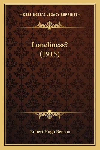 Loneliness? (1915)