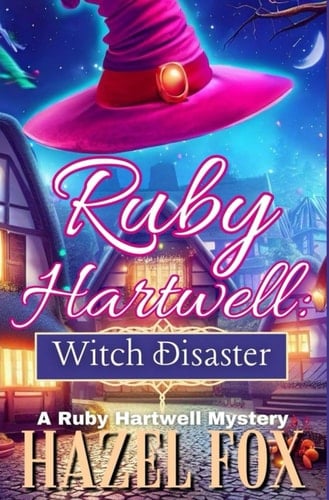 Ruby Hartwell Witch Disaster