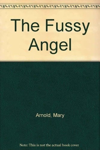 The Fussy Angel