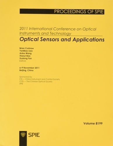 2011 International Conference on Optical Instruments and Technology Optical Sensors and Applications