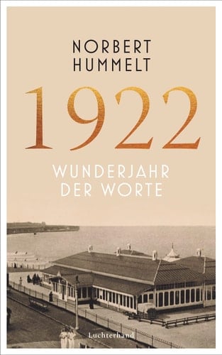 1922 Wunderjahr der Worte