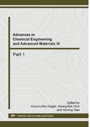 Advances in Chemical Engineering and Advanced Materials IV
