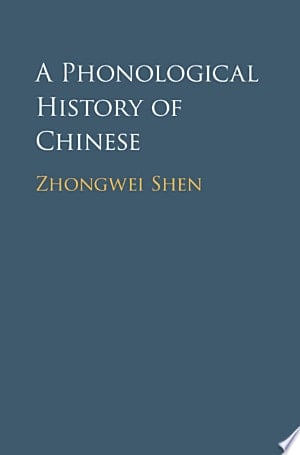 A Phonological History of Chinese