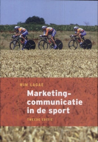 Marketingcommunicatie in de sport, 2/e