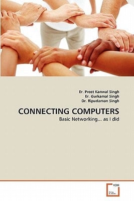 CONNECTING COMPUTERS: Basic Networking... as I did