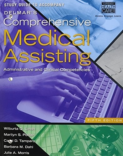 Delmar's Comprehensive Medical Assisting: Administrative and Clinical Competencies