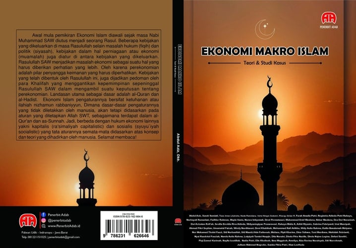Ekonomi Makro Islam : Teori & Studi Kasus