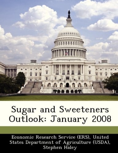Sugar and Sweeteners Outlook: January 2008