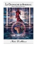 Le Cronache di Ansorac Genesi - Inferno & Paradiso