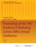Proceedings of the 1997 Academy of Marketing Science (AMS) Annual Conference
