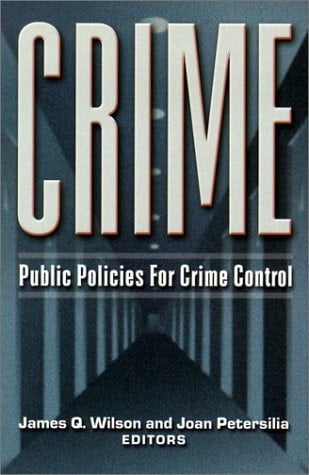 Crime: Public Policies for Crime Control