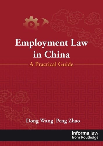 Employment Law in China A Practical Guide