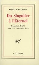 Du Singulier à l'Éternel (Août 1972 - Décembre 1973)