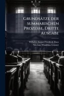 Grundsätze der summarischen Prozesse, Dritte Ausgabe
