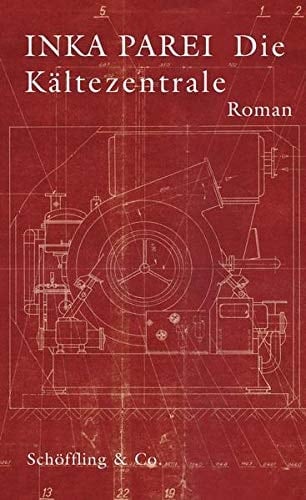 Die Kältezentrale Roman