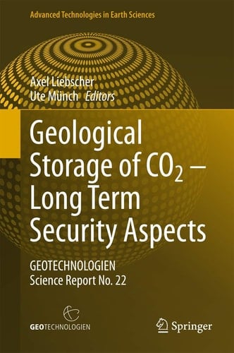 Geological Storage of CO2 – Long Term Security Aspects GEOTECHNOLOGIEN Science Report No. 22