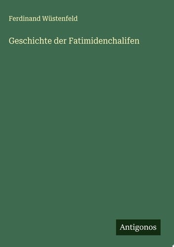 Geschichte der Fatimidenchalifen