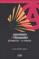 Pensiero e dinamite gli anarchici e la violenza, 1892-1894