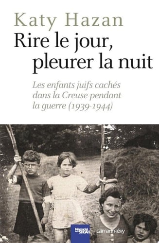 Rire le jour, pleurer la nuit