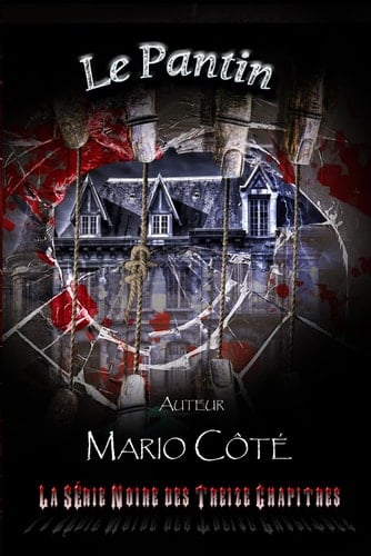 La série noire des treize chapitres Le pantin