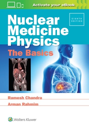 Nuclear Medicine Physics The Basics