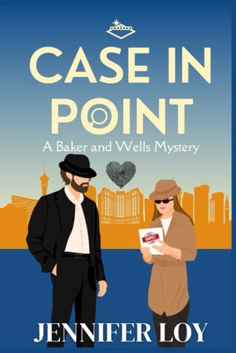Case In Point, A Baker And Wells Mystery, Book One: A Cozy Mystery Series