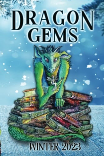 Dragon Gems Winter 2023