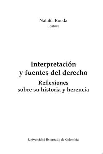 Interpretación y fuentes del derecho